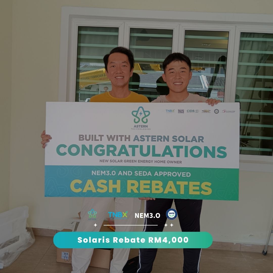 Astern customer claimed Solaris RM4,000 cash rebate