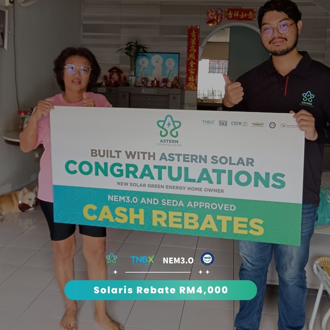 Astern customer claimed Solaris RM4,000 cash rebate